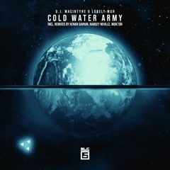D.J. MacIntyre, Lorely Mur - Cold Water Army (Ramsey Neville Remix) [SLC - 6 Music] - Preview