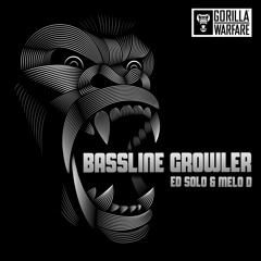 Ed Solo "Bassline Growler" ft MC Melo D