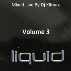 Liquid Nightclub Mixed Live By Dj Klimax (Volume 3)