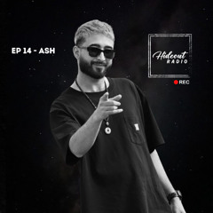 Hideout Radio | Episode 14 | Ash