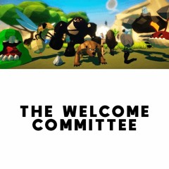 The Welcome Committee