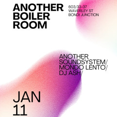 Mondo Lento Live @ Another Boiler Room | 11-01-2025