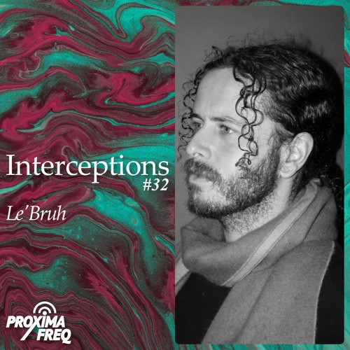 Intercept #32 - Le'Bruh