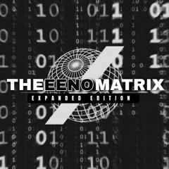 The Eeno Matrix (Expanded Edition)