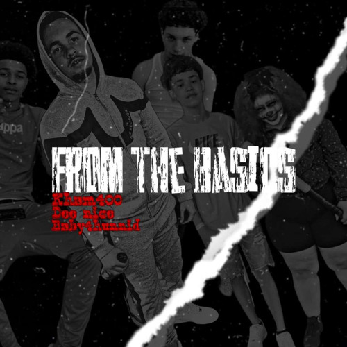 (from the basic)deenice x baby4hunnid x kham4hunnid