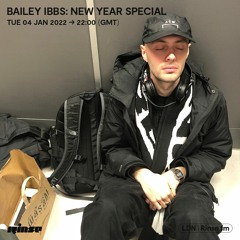 Bailey Ibbs: New Year Special - 04 January 2022