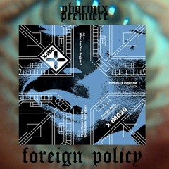 Premiere #127 Foreign Policy - Watching Existence [X​-​IMG20]