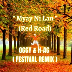 Bo Phyu -Red Road(OGGY &H-AG Festival Remix)