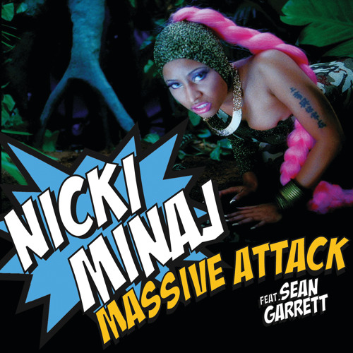 Nicki Minaj - Massive Attack (feat. Sean Garrett)
