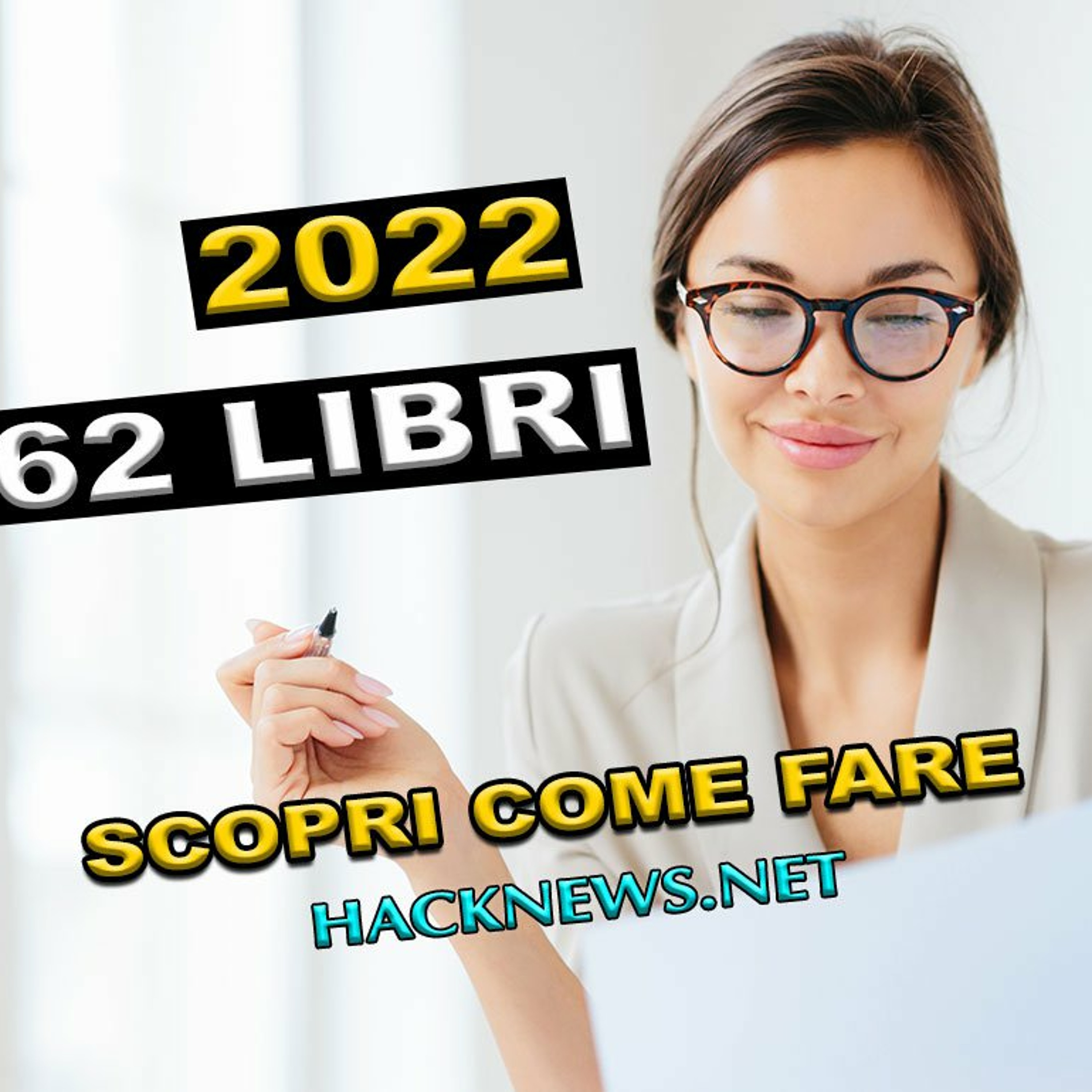 9 Libri che ritengo ESSENZIALI tra i 62 che ho letto nel 2022 230
