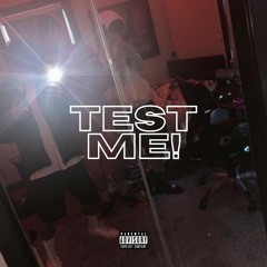 Test Me! (Feat. VENXM) [prod. Rajaste]