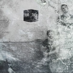 Fur:ther Sessions | 007 | Chuha & Balghuber