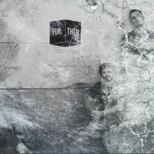 Fur:ther Sessions | 007 | Chuha & Balghuber