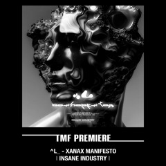 PREMIERE: ^L_ - Xanax Manifesto [INSANE INDUSTRY]