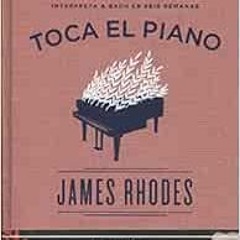 ACCESS EPUB 🗂️ Toca el piano: Interpreta a Bach en seis semanas (Spanish Edition) by