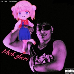 Mvsh Gheri [Remix by ICY Kaar & Fazel Main]