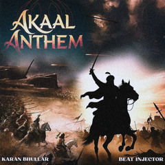 Akaal Anthem