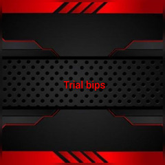 trial tips