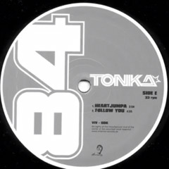 follow you- dj Tonka