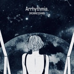 Arrhythmia (Melodic Techno DJ Set)