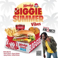 WENDY'S BIGGIE SUMMER VIBES - BLOODLINE FRANCO