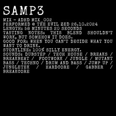 SAMp3 @ The Evil Zed 2024