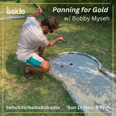 B-Side Radio Vancouver - Panning for Gold, Nugget no.7 [Nov '23]