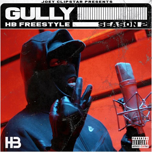 Gully HB Freestyle (Season 2)
