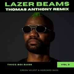 Green Velvet - Lazer Beams (Thomas Anthony Remix) 🧑🏿‍🎤 #1 Bass House Charts 🧑🏿‍🎤