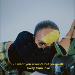 I Want You Around x Walk Away From Love (Suze Ocosta Edit)