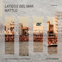 MATTLO - Latidos Del Mar (radio edit)