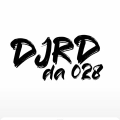 SET DE ANIVERSÁRIO 001 (DJ RD DA 028)