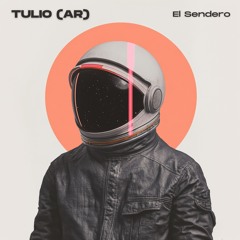 TULIO (AR) - El Sendero (Original Mix) [Anoka]