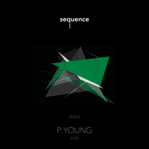 PREMIERE: P.Young - Eos (Original Mix) [sequence Music]