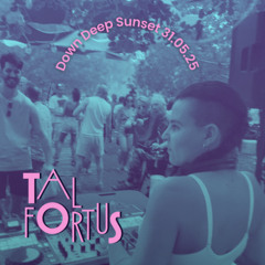 Deep Down Sunset 31.05.25 - Live DJ set