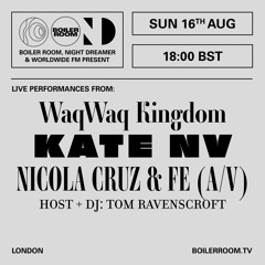 Tom Ravenscroft | Boiler Room x Night Dreamer & Worldwide FM
