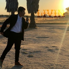 Livin (feat. Matthew The Kidd) Prod Scino
