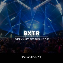 BXTR @ Verknipt Festival 2022