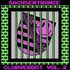 [ST006] Clubverbot Vol.2