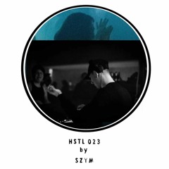 HSTL Podcast 023 by "SZYM" | DUBSTEP
