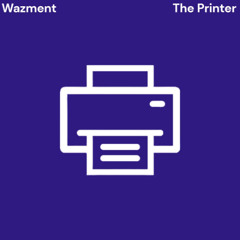 The Printer