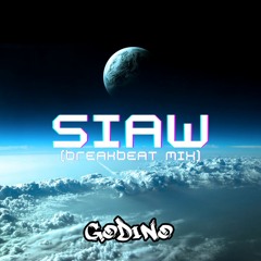 Godino - SIAW ( Breabeat Mix )