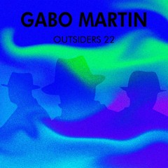 Outsiders vol. 23  mixed by Gabo Martin