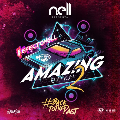Amazing 2.0 (Back To The Past ) Mixing By @NELL