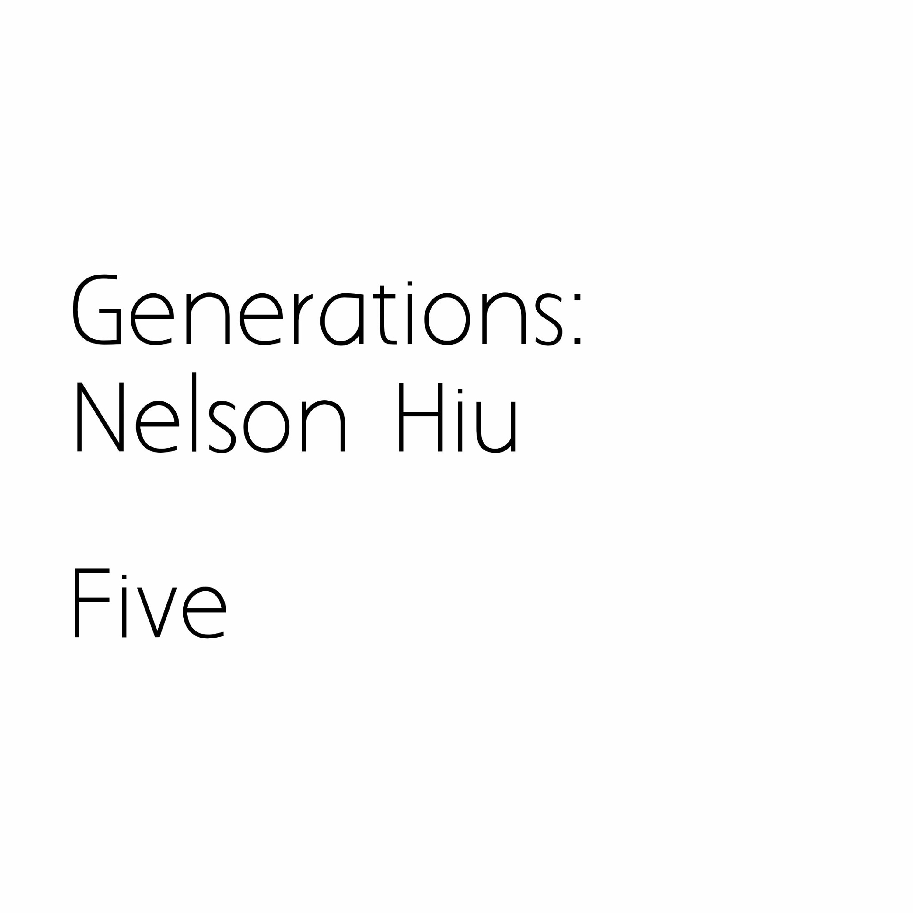 cover of episode Generations : Nelson Hiu : Five