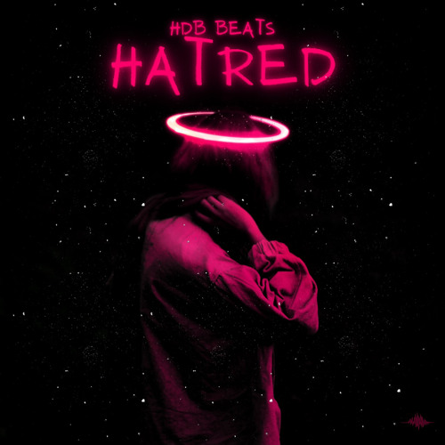 Hatred (prod. HDB Beats)
