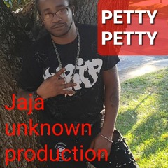 PETTY PETTY BY JAJA