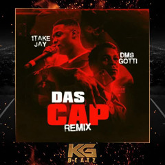 DMB Gotti - Dats Cap (Remix) [feat. 1TakeJay] [2020]