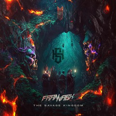 Frannabik - The Savage Kingdom