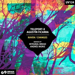 Teleport - X & Agustín Ficarra - Raven (Andrés Moris Remix)